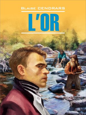 cover image of L'Or / Золото. Книга для чтения на французском языке